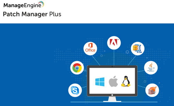 ManageEngine Patch Manager Plus(补丁升级软件) v10.0.545免费版